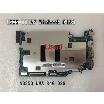  Naudotas Lenovo Ideapad 120S-11IAP Winbook 81A4 Nešiojamojo kompiuterio pagrindinė Plokštė CPU N3350 UMA R4G 32G FRU 5B20P23796